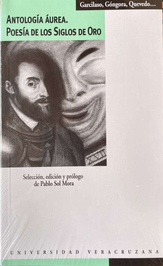 Antología áurea. Poesía de los Siglos de Oro (2022)

http://libros.uv.mx/index.php/UV/catalog/book/BU076